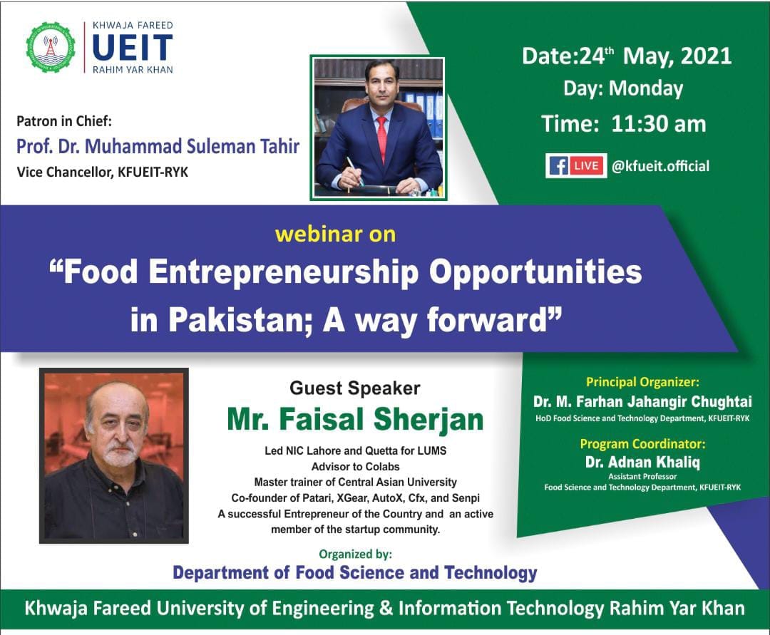 “Food Entrepreneurship opportunities in Pakistan; A way forward” by Mr. Faisal Sherjan FSJ