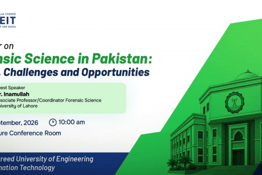 Seminar on Forensic Science in Pakistan: Scope, Challenges, and Opportunities